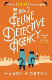 No 2 Feline Detective Agency By Morton, Mandy