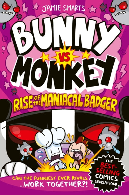 Bunny Vs Monkey Rise Of/maniacal Badger By Smart, Jamie
