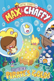Max & Chaffy Hunt For The Pirates Gold