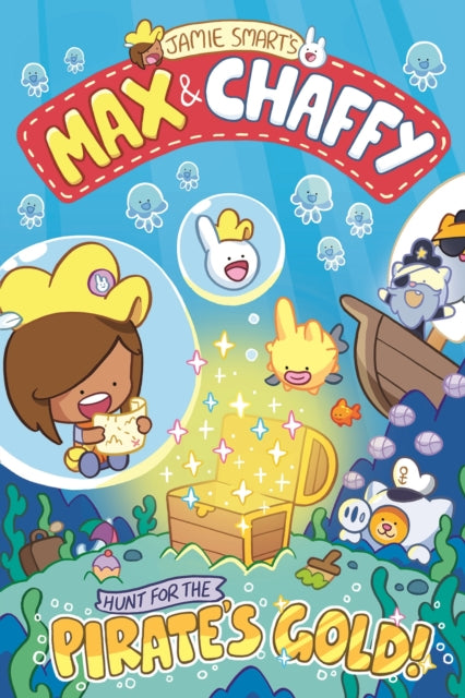 Max & Chaffy Hunt For The Pirates Gold