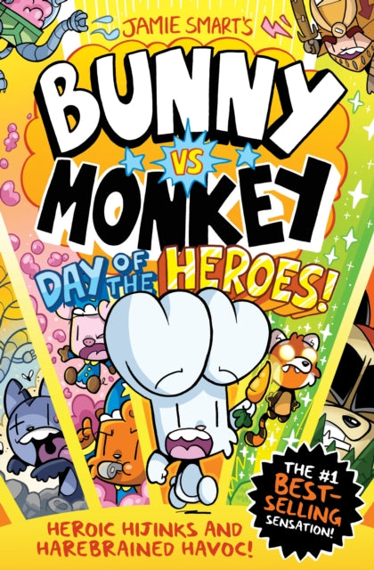 Bunny Vs Monkey Day Of The Heroes By Smart, Jamie