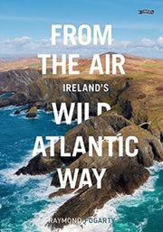 From The Air Irelands Wild Atlantic Way