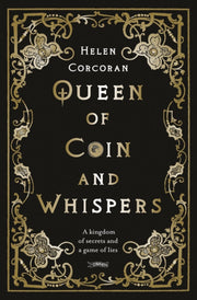 Queen Of Coin & Whispers By Corcoran, Helen