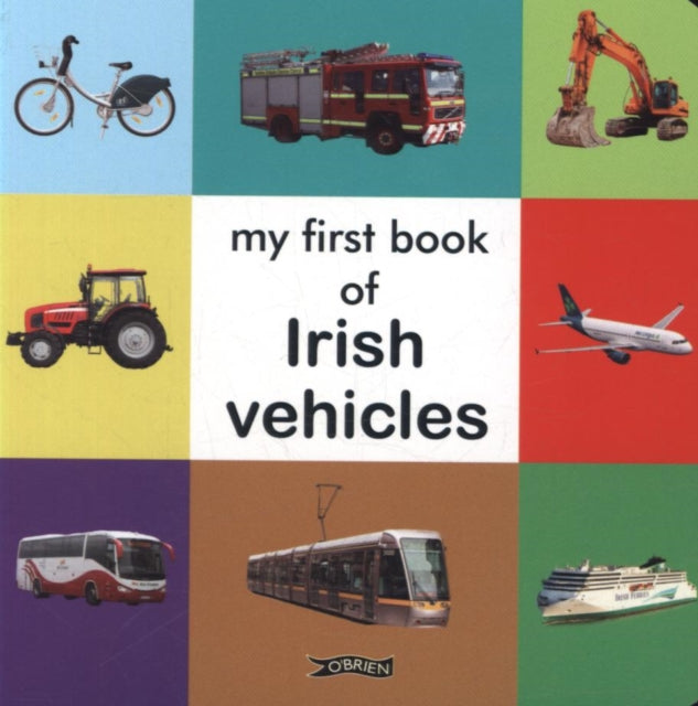 My First Book Of Irish Things That Go