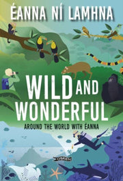 Wild & Wonderful