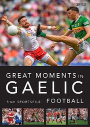 Great Moments In Gaelic Football By Sportsfile