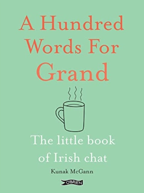 Hundred Words For Grand