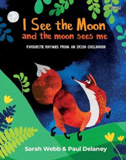 I See The Moon Favourite Rhymes From An