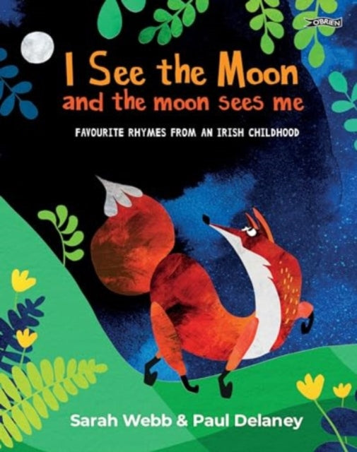 I See The Moon Favourite Rhymes From An