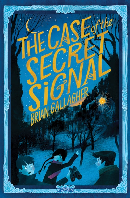 Case Of The Secret Signal By Gallagher, Brian