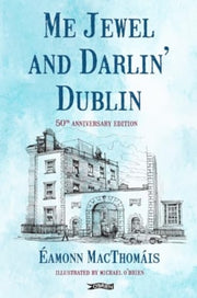 Me Jewel & Darlin Dublin