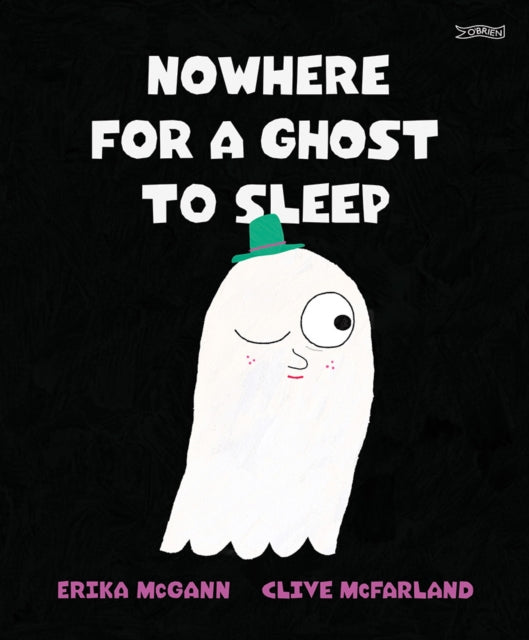 Nowhere For A Ghost To Sleep By Mcgann, Erika
