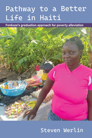Pathway To A Better Life In Haiti : Fonk By Werlin, Steven