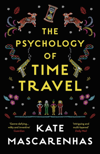 Psychology Of Time Travel By Mascarenhas, Kate