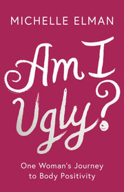 Am I Ugly