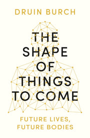 Shape Of Things To Come