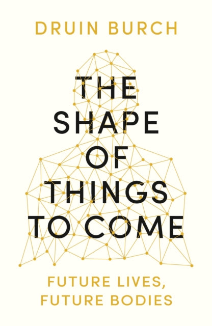 Shape Of Things To Come