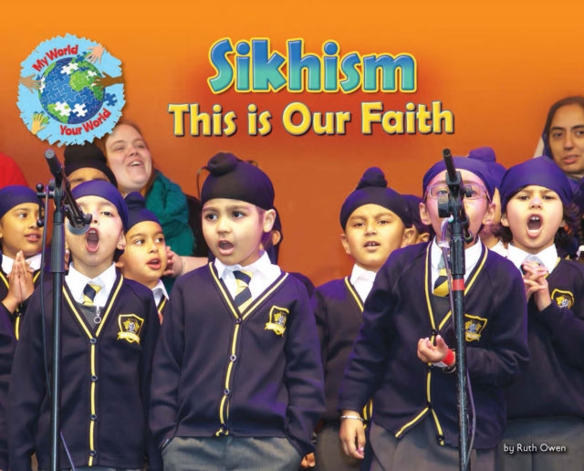 Sikhism This Is Our Faith By Owen, Ruth