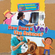How Does A Vet Use Science