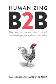 Humanizing B2b By Cash, Paul