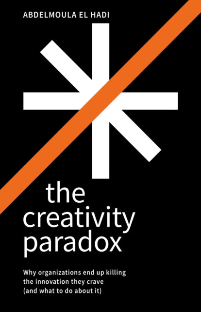 Creativity Paradox By El Hadi, Abdelmoula