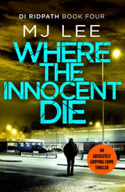 Where The Innocent Die