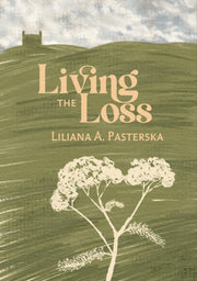 Living The Loss