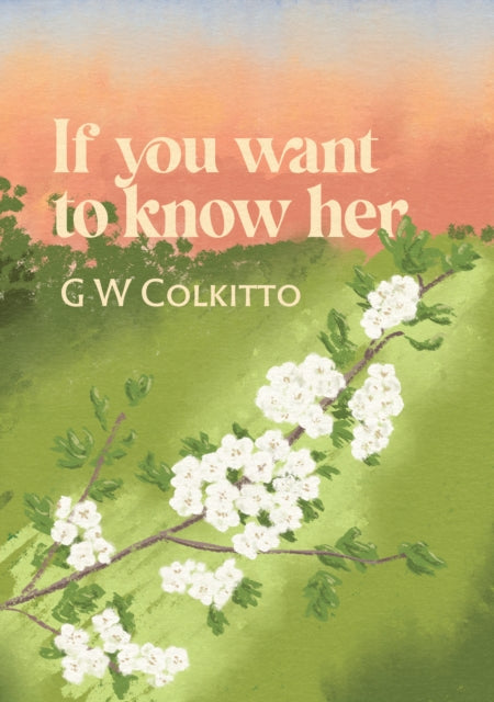 If You Want To Know Her