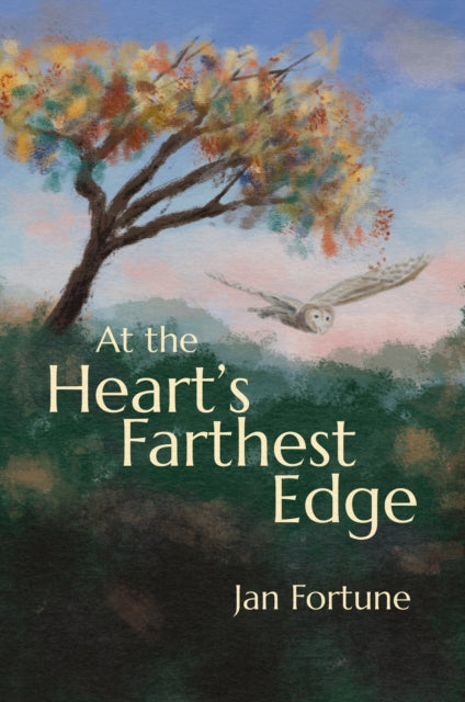 At The Hearts Farthest Edge