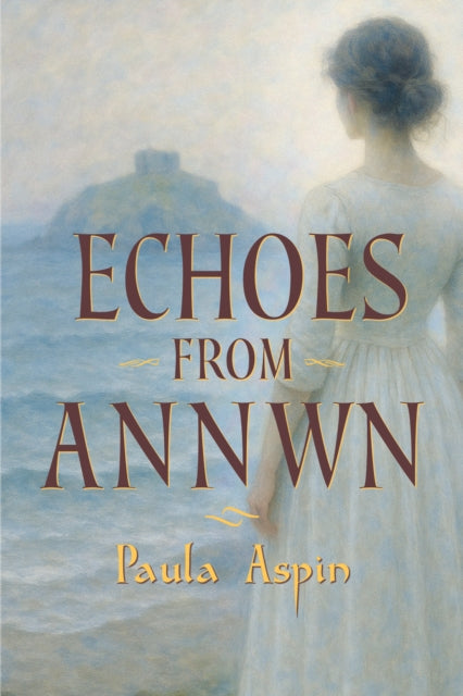Echoes From Annwn
