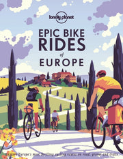 Bike Rides Of Europe By Lonely Planet