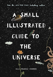 Small Illustrated Guide To The Universe