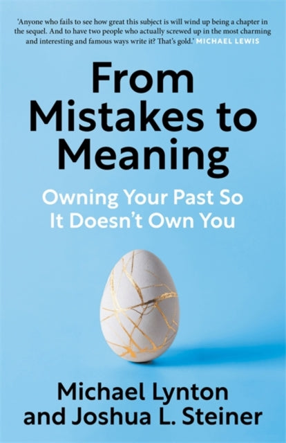 From Mistakes To Meaning