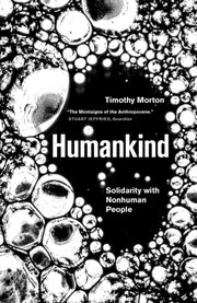 Humankind By Morton, Timothy