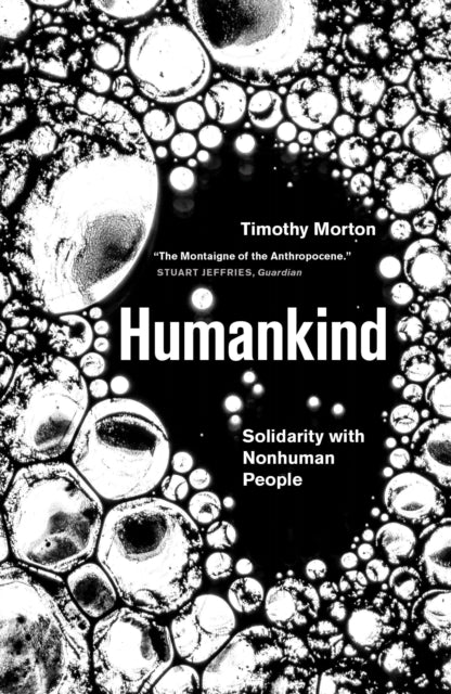 Humankind By Morton, Timothy