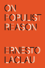 On Populist Reason By Laclau, Ernesto