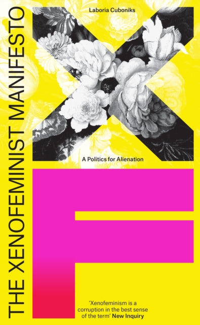 Xenofeminism Manifesto
