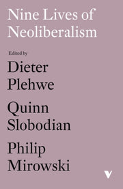 Nine Lives Of Neoliberalism