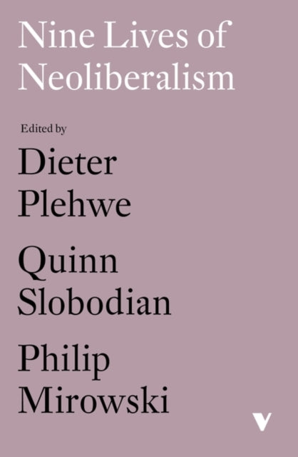 Nine Lives Of Neoliberalism