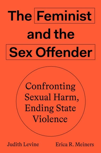 Feminist & The Sex Offender