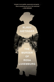 Murder Of Rosa Luxemburg