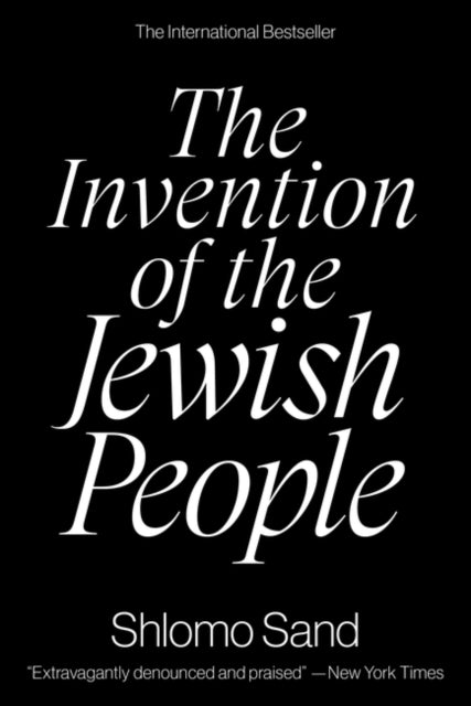 Invention Of The Jewish People By Sand, Shlomo