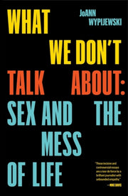 Sex Authority & The Mess Of Life