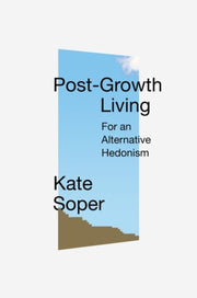 Postgrowth Living