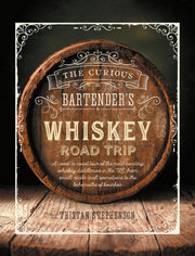 Curious Bartenders Whiskey Road Trip