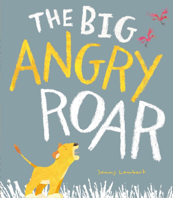 Big Angry Roar