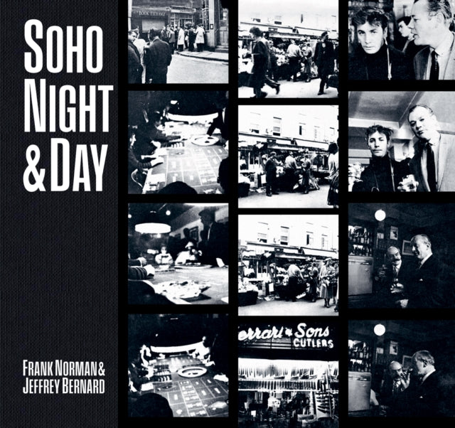 Soho Night & Day By Norman, Frank Et Al