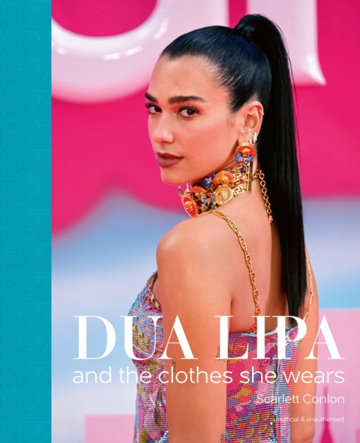 Dua Lipa & The Clothes She Wears