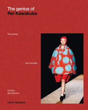 Genius Of Rei Kawakubo By Newman, Terry