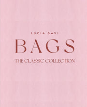 Bags The Classic Collection
